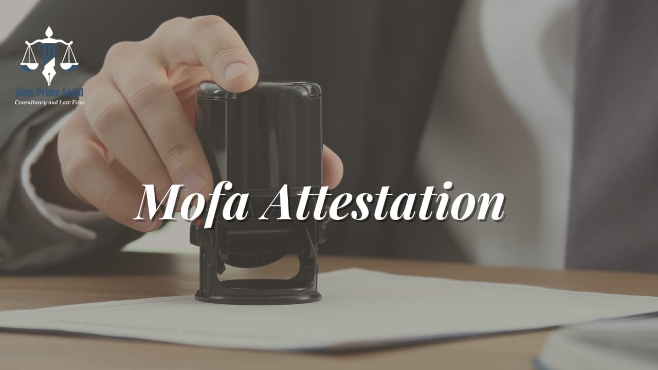 MOFA Attestation MOFA Attestation